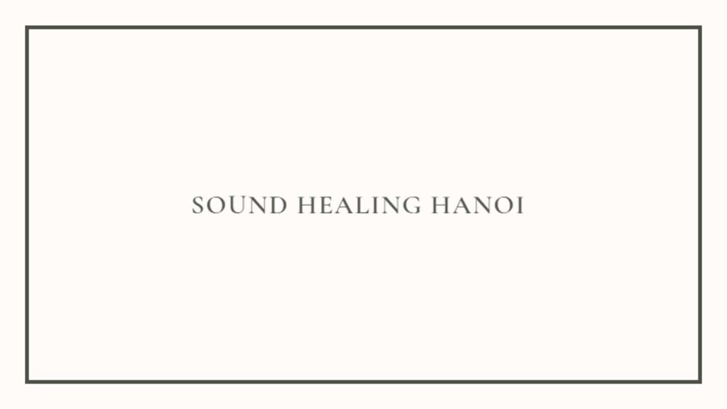 sound-healing-hanoi