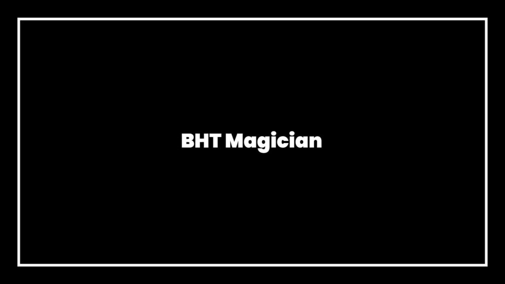 bht-magician
