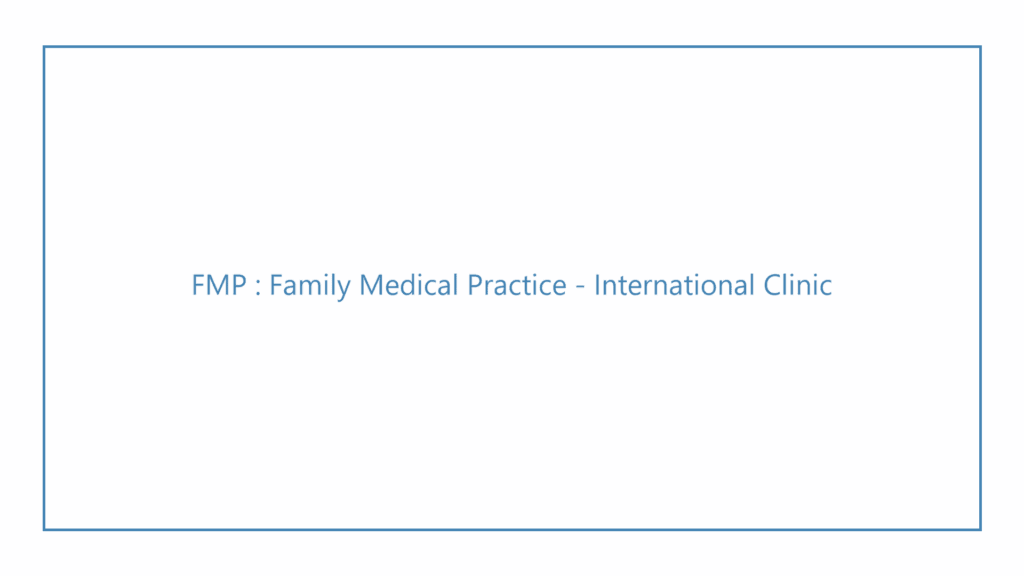 fmp-family-medical-practice-international-clinic