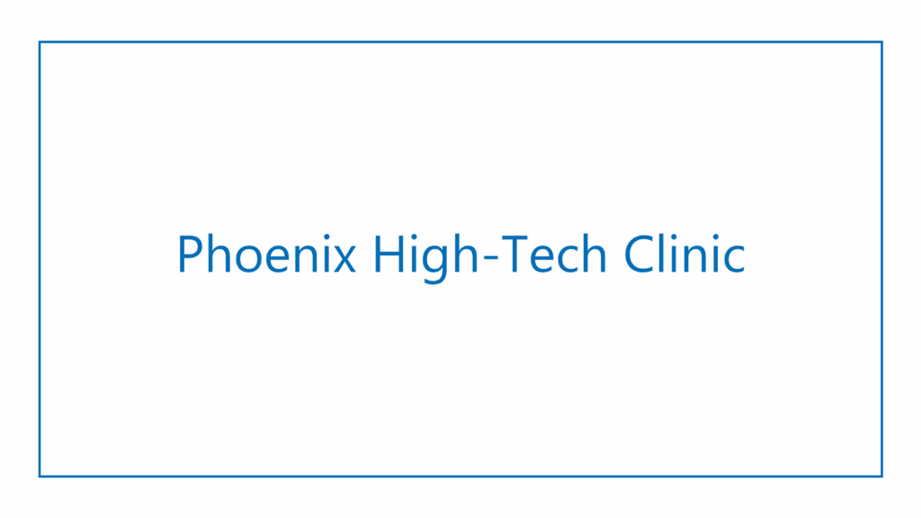 phoenix-high-tech-clinic