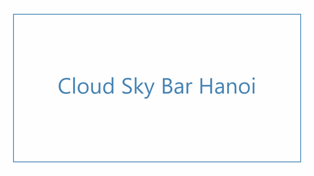 cloud-sky-bar-hanoi