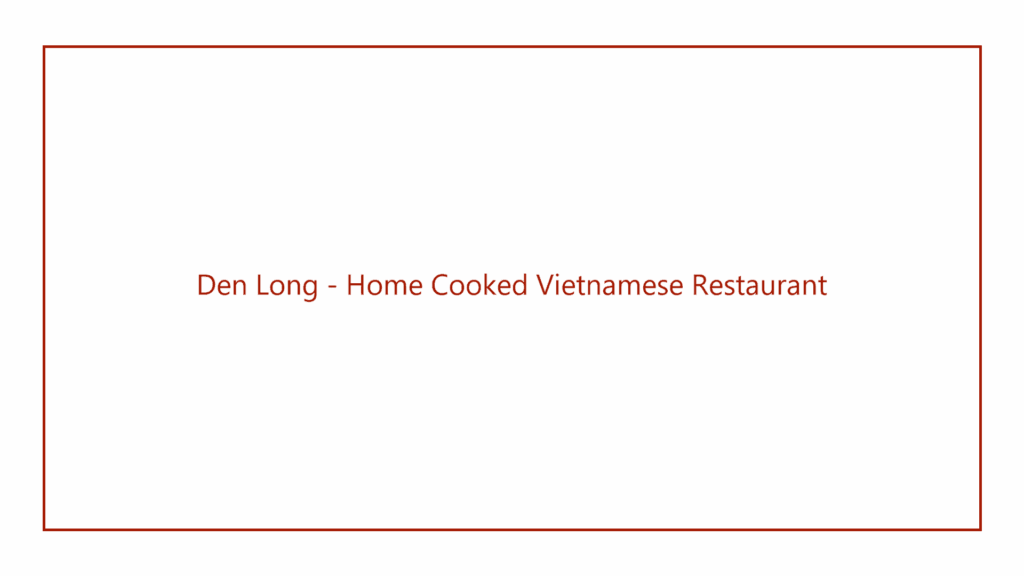den-long-home-cooked-vietnamese-restaurant