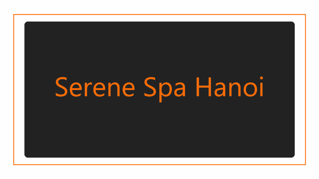 serene-spa-hanoi