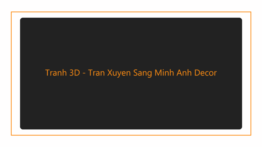 tranh-3d-tran-xuyen-sang-minh-anh-decor