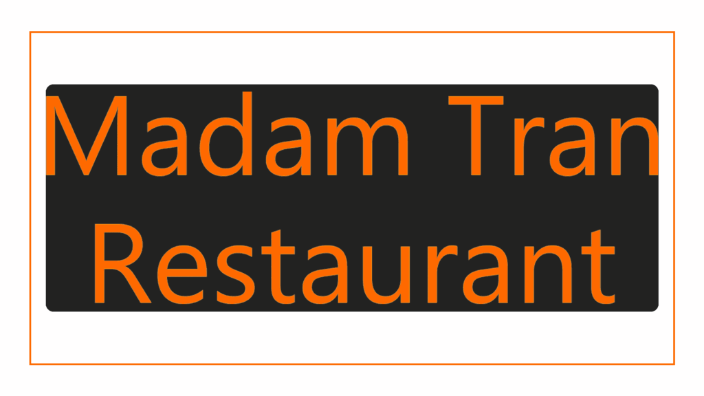 madam-tran-restaurant