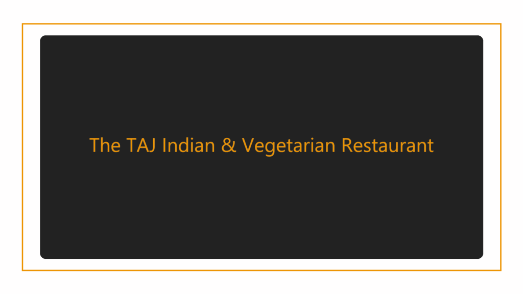 the-taj-indian-vegetarian-restaurant