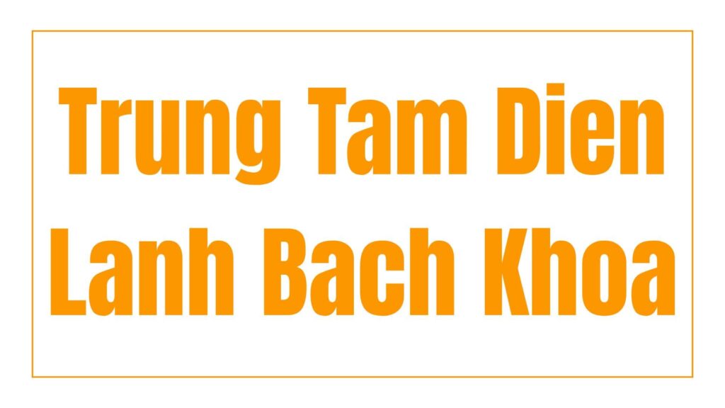trung-tam-dien-lanh-bach-khoa